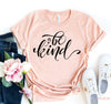 Be Kind T-shirt - Berkeley Haven