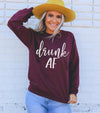 Drunk AF Sweatshirt - Berkeley Haven