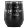 Lawyer Tumbler Will Give Legal Advice For Wine - Berkeley Haven