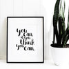 You Can if You Think You Can Art Print - Berkeley Haven